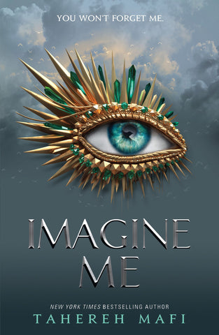 Imagine Me: Shatter Me Book 6