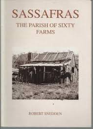 Sassafras: The Parish Of Sixty Farms