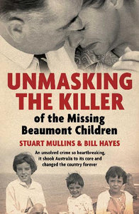 Unmasking the Killer of the Missing Beaumont Children